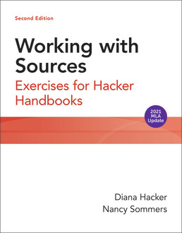 Cover: Working with Sources with 2021 MLA Update, 2nd Edition by Diana Hacker; Nancy Sommers