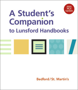 Cover: A Student's Companion to Lunsford Handbooks with 2021 MLA Update, 1st Edition by Bedford/St. Martin's