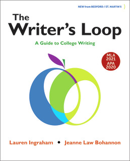 Cover: The Writer's Loop with 2020 APA and 2021 MLA Updates, 1st Edition by Lauren Ingraham; Jeanne Bohannon