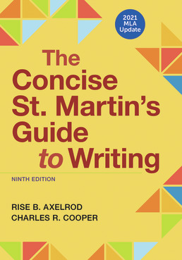 Cover: The Concise St. Martin's Guide to Writing with 2021 MLA Update, 9th Edition by Rise Axelrod; Charles Cooper