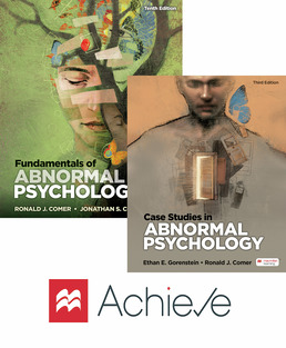 Achieve for Fundamentals of Abnormal Psychology 10e with Case Studies 3e (1-Term Online) by Ronald Comer; Jonathan Comer - Tenth Edition, 2023 from Macmillan Student Store