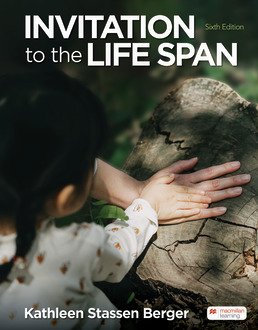 Cover: Invitation to the Life Span, 6th Edition by Kathleen Stassen Berger