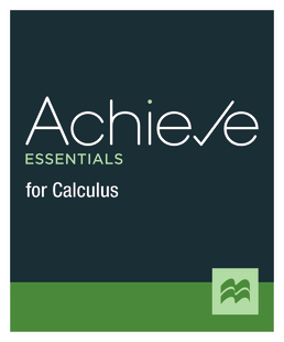 Cover: Achieve Essentials for Calculus (1-Term Access), 1st Edition by Macmillan Learning