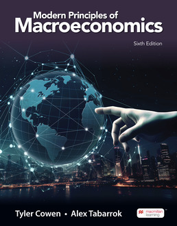 Cover: Modern Principles: Macroeconomics, 6th Edition by Tyler Cowen; Alex Tabarrok