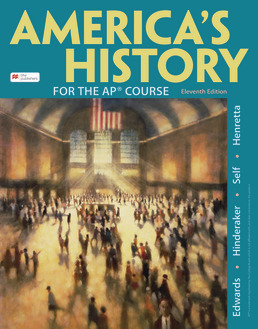 Cover: America's History for the AP® Course, 11th Edition by Rebecca Edwards; Eric Hinderaker; Robert O. Self; James A. Henretta