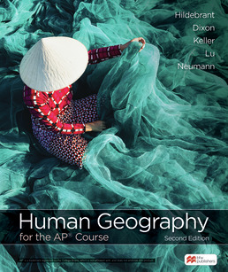 Cover: Human Geography for the AP® Course, 2nd Edition by Barbara Hildebrant; Seth Dixon; Kenneth Keller; Max Lu; Roderick P. Neumann