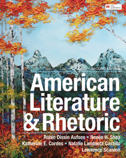 Cover: American Literature and Rhetoric, 2nd Edition by Robin Aufses; Renee Shea; Katherine E. Cordes; Natalie Landaeta Castillo; Lawrence Scanlon