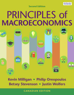 Cover: Principles of Macroeconomics Canadian Edition, 2nd Edition by Kevin Milligan; Philip Oreopoulos; Betsey Stevenson; Justin Wolfers