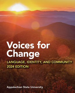 Cover: Voices for Change: Language, Identity, and Community for Appalachian State University, 3rd Edition by Susan Miller-Cochran; Roy Stamper; Stacey Cochran