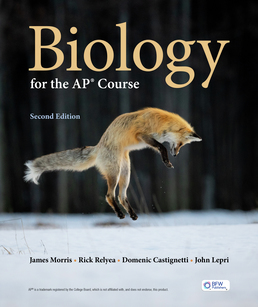 Cover: Biology for the AP® Course, 2nd Edition by James Morris; Domenic Castignetti; John Lepri; Rick Relyea