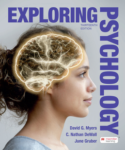 Cover: Exploring Psychology , 13th Edition by David G. Myers; C. Nathan DeWall; June Gruber