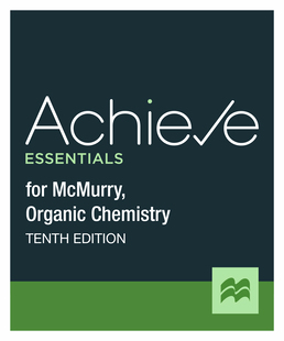 Achieve Essentials for McMurry Organic Chemistry: A Tenth Edition (1-Term Access) by Macmillan Learning - First Edition, 2025 from Macmillan Student Store