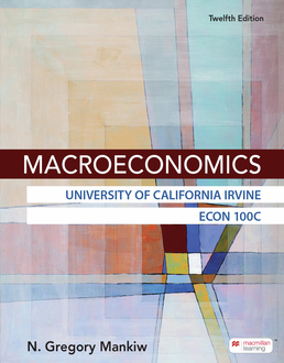 Cover: CM ePub3 for Macroeconomics 12e (Six-Months Online) for University of California Irvine ECON 100C, 12th Edition by N. Gregory Mankiw