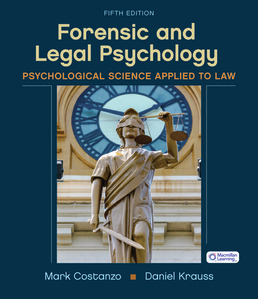 Cover: Forensic and Legal Psychology , 5th Edition by Mark Costanzo; Daniel Krauss