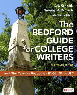Cover: The CM VitalSource ePub for Bedford Guide for College Writers ENGL 101 (Perpetual) for University of South Carolina, 13th Edition by X. J. Kennedy; Dorothy M. Kennedy; Marcia F. Muth; University of South Carolina