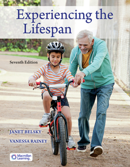 Cover: Experiencing the Lifespan , 7th Edition by Janet Belsky; Vanessa Rainey