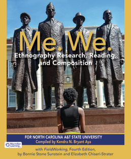 Cover: CM PDF eBook for Me. We. Ethnography Research, Reading, and Composition (6-Months Online) for North Carolina A&T University - ENGL 101, 1st Edition by Kendra N. Bryant Aya; Bonnie Stone Sunstein; Elizabeth Chiseri-Strater