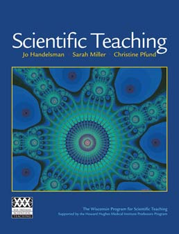 Cover: Scientific Teaching, 1st Edition by Jo Handelsman; Sarah Miller; Christine Pfund