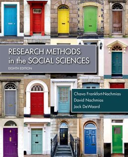 Cover: Research Methods in the Social Sciences, 8th Edition by Chava Frankfort-Nachmias; David Nachmias; Jack DeWaard