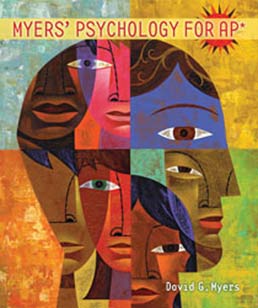 Myers' Psychology for AP®, First Edition