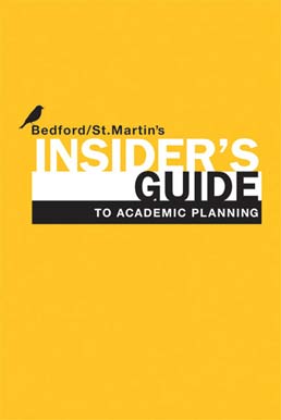 Insider's Guide to Academic Planning by Bedford/St. Martin's - First Edition, 2012 from Macmillan Student Store