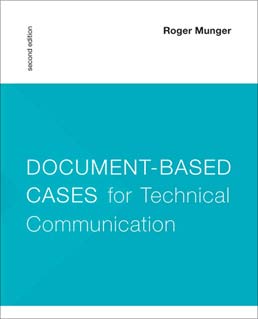 Cover: Document-Based Cases for Technical Communication, 2nd Edition by Roger Munger