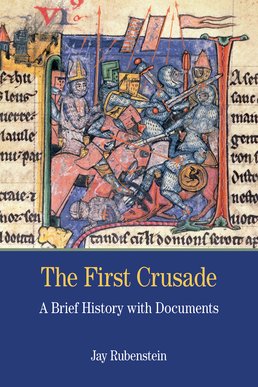 Cover: The First Crusade, 1st Edition by Jay Carter Rubenstein