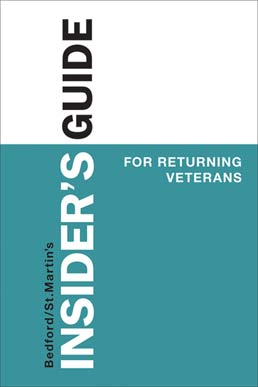 Insider's Guide for Returning Veterans by Bedford/St. Martin's - First Edition, 2014 from Macmillan Student Store