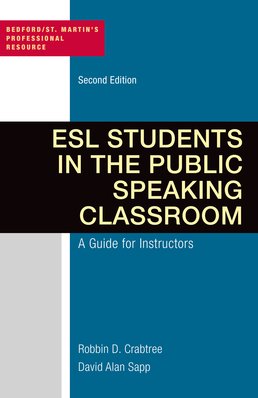 Cover: ESL Students in the Public Speaking Classroom, 2nd Edition by Robbin Crabtree; David Alan Sapp