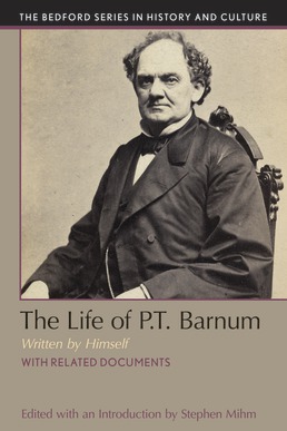 Cover: The Life of P.T. Barnum, Written by Himself, 1st Edition by Stephen Mihm