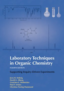 Laboratory Techniques in Organic Chemistry & Organic Chemistry Spiral Bound Top Page Perforated 100-Set by Jerry Mohrig; David Alberg; Gretchen Hofmeister; Paul Schatz: Christina Noring Hammond - Fourth Edition, 2014 from Macmillan Student Store