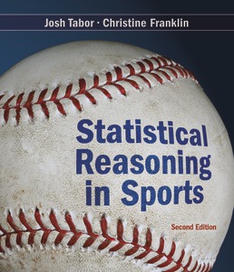 Cover: Statistical Reasoning in Sports, 2nd Edition by Josh Tabor; Chris Franklin