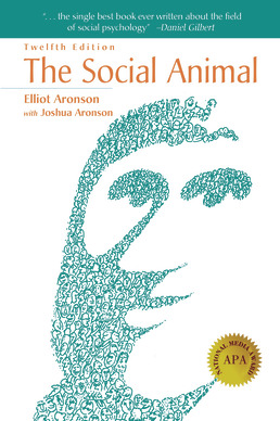 Cover: The Social Animal, 12th Edition by Elliot Aronson; Joshua Aronson