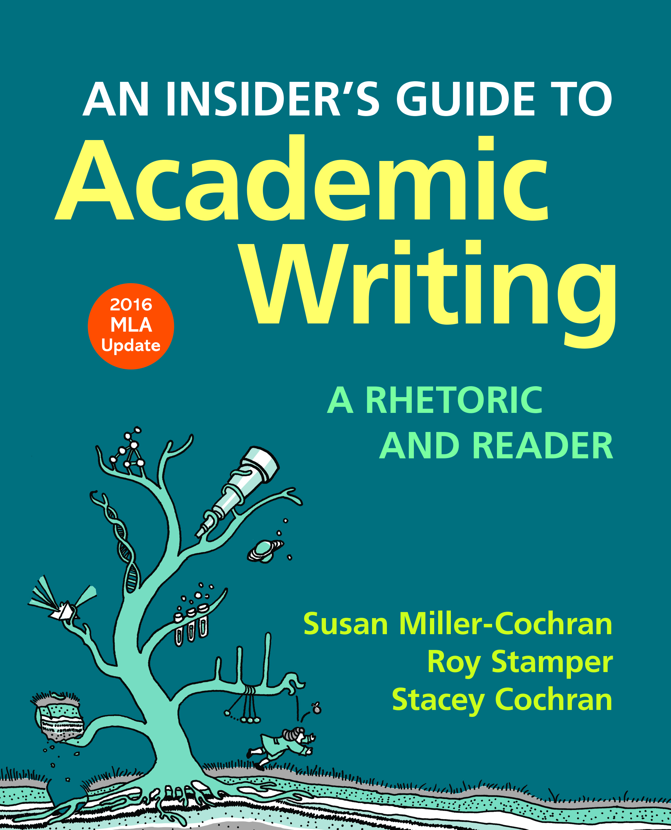An Insider s Guide To Academic Writing A Rhetoric And Reader 2016 MLA