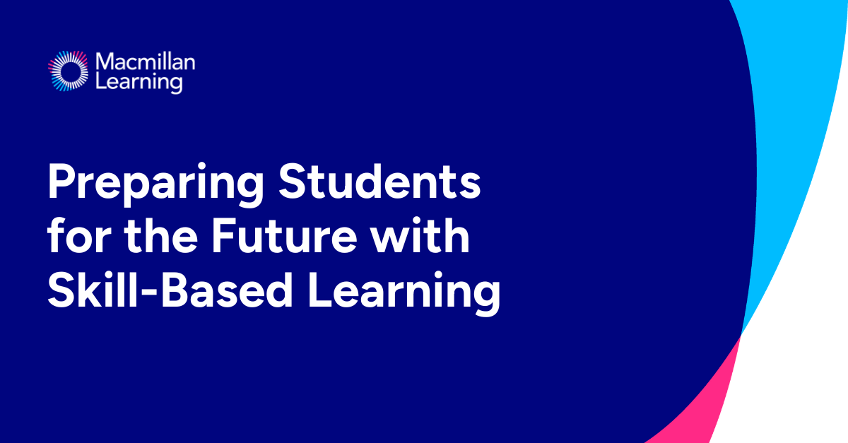 Preparing Students for the Future with Skill-Based Learning
